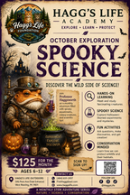 October Exploration - Hagg’s Life Academy