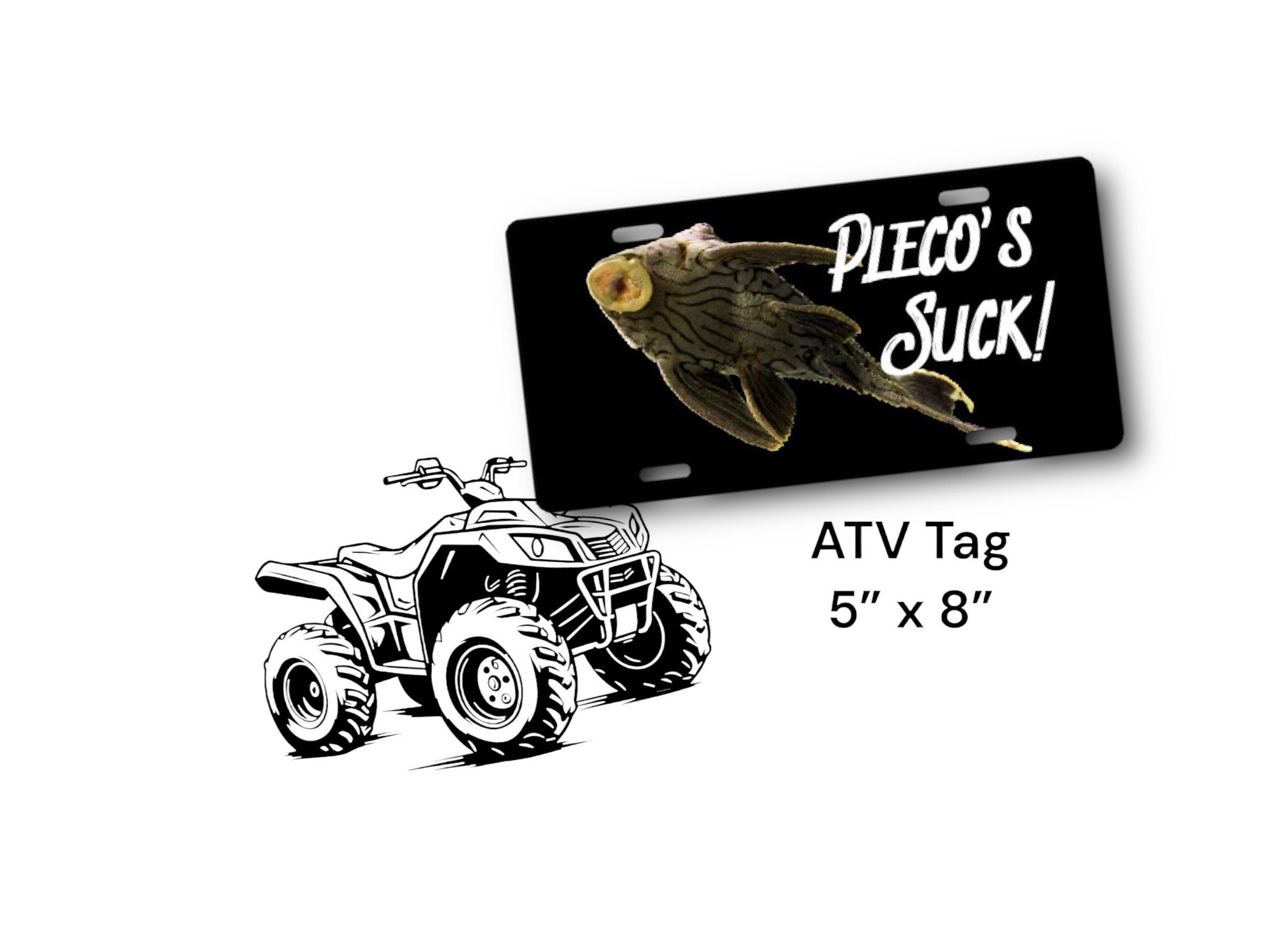Pleco’s Suck License Plate - Personalized Car Tag - Sassy Quote - Pet L Cat Fish Room door sign - Funny Gag Gift - Your Name - Plecostomus